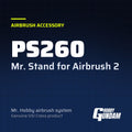 PS260 Mr. Stand for Airbrush 2