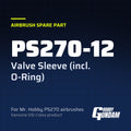 PS270-12 Valve Sleeve (incl. O-Ring)
