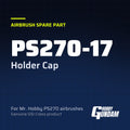 PS270-17 Holder Cap