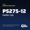 PS275-12 Holder Cap