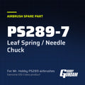 PS289-7 Leaf Spring / Needle Chuck